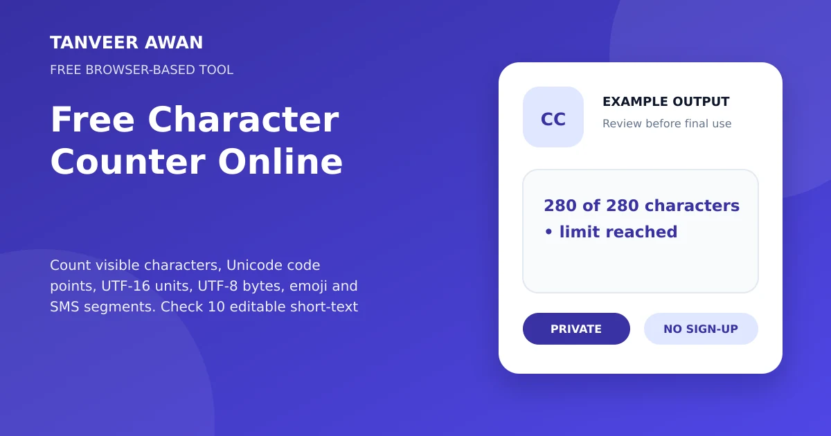 Character Counter example output visual: 280 of 280 characters • limit reached